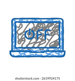 off laptop doodle icon sketch vector. off laptop sign. isolated symbol illustration