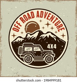 Off road adventure colored round emblem vector illustration in retro style with removable grunge textures and scratches on separate layers