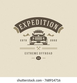 Off road car logo emblem vector illustration. Outdoor extreme adventure expedition, safari suv silhouette shirt, print stamp. Vintage typography badge design.