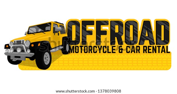Off road car and motorcycle rental banner in
modern style. Horizontal vector illustration useful for print,
poster, banner, T-shirt design. Editable graphic element in yellow,
black, white colors