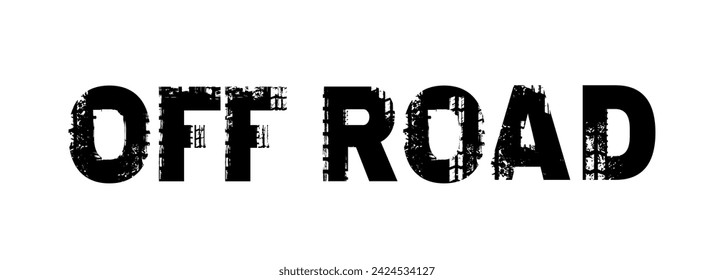 Titular off road. Letras de grunge dibujadas a mano fuera de la carretera. Palabras de pista de neumáticos hechas de letras únicas. Hermosa ilustración vectorial. Elemento gráfico editable en color negro aislado sobre fondo blanco.