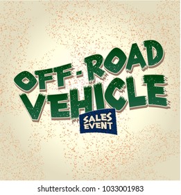 Off Road Vehicle Sales Event Vector Graphic Headline
