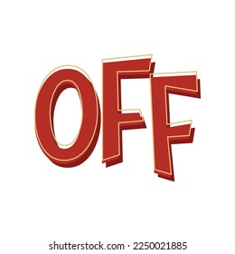 Off text design. simple greeting calligraphy. lettering vector.