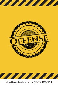 Offense black grunge emblem inside yellow warning sign. Vector Illustration. Detailed.