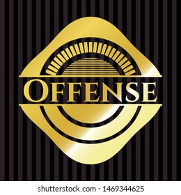 Offense gold badge or emblem. Vector Illustration. Detailed.