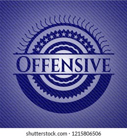 Offensive badge with denim background