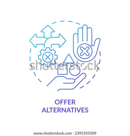 Offer alternatives blue gradient concept icon. Find solution. Different option. Customer service. Successful sale. Round shape line illustration. Abstract idea. Graphic design. Easy to use