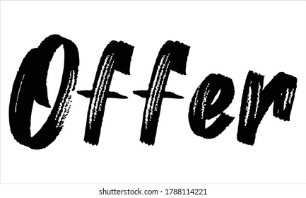 offer Brush Hand drawn Typography Black text lettering and phrase isolated on the White background