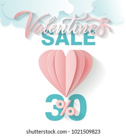 offer card for Valentine's day sale. Lettering Valentine's sale 30% . 3D flying pink Paper balloon and clouds