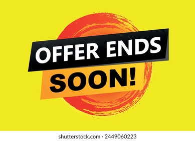 offer ends soon poster banner graphic design icon logo sign symbol social media website coupon

