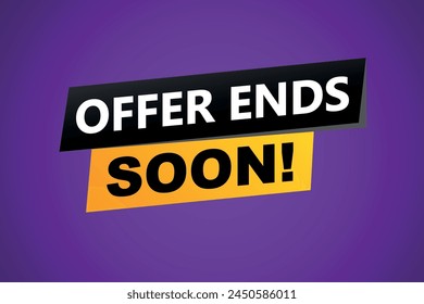 offer ends soon poster banner graphic design icon logo sign symbol social media website coupon

