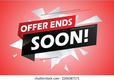 La oferta termina pronto. Cartel de volante de afiches. Señal de precio de oferta especial. Símbolo de descuentos publicitarios. Pensé en la burbuja del discurso con citas. La oferta finaliza pronto el chat piensa en el mensaje megáfono. Vector
