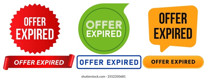 Offer expired business date expiration deal offering promotion valid time limit limited stamp colorful badges emblem button sticker label banner ribbon design icon set colorful