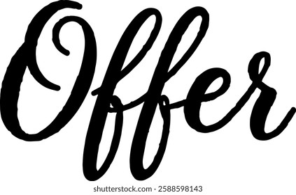 "Offer" hand-lettered in a bold, elegant style with a black ink effect.