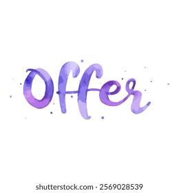 "Offer" hand-lettered in a cool-toned watercolor style with shades of blue and purple