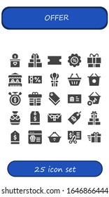 offer icon set. 25 filled offer icons.  Simple modern icons such as: Gift, Coupon, Discount, Grocery, Gift voucher, Shopping basket, Sale time, Tag, Gift card, Basket, Canteen