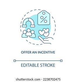 Offer incentive turquoise concept icon. Loyalty program. Motivate client with reward abstract idea thin line illustration. Isolated outline drawing. Editable stroke. Arial, Myriad Pro-Bold fonts used