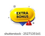 Offer speech bubble 3d icon. Extra bonus offer tag. Special gift promo sign. Sale promotion symbol. Extra bonus chat offer. Speech bubble danger alert banner. Text box balloon. Vector