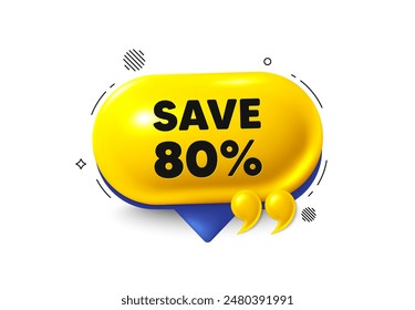 Offer speech bubble 3d icon. Save 80 percent off tag. Sale Discount offer price sign. Special offer symbol. Discount chat offer. Speech bubble quotation banner. Text box balloon. Vector