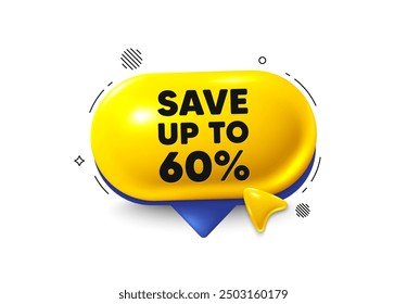 Offer speech bubble 3d icon. Save up to 60 percent. Discount Sale offer price sign. Special offer symbol. Discount chat offer. Speech bubble cursor banner. Text box balloon. Vector