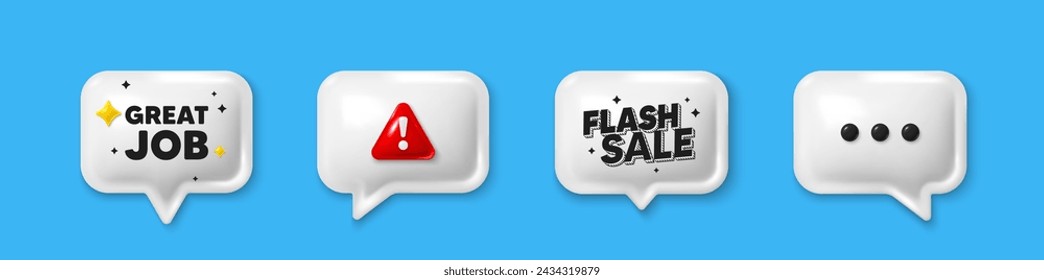 Offer speech bubble 3d icons. Great job tag. Recruitment agency sign. Hire employees symbol. Great job chat offer. Flash sale, danger alert. Text box balloon. Vector