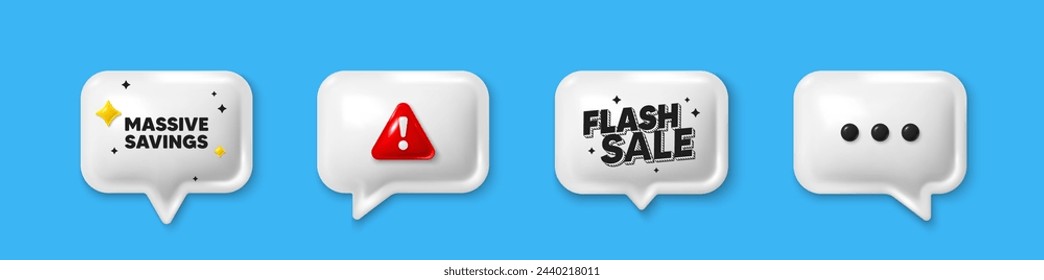 Offer speech bubble 3d icons. Massive savings tag. Special offer price sign. Advertising discounts symbol. Massive savings chat offer. Flash sale, danger alert. Text box balloon. Vector