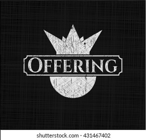 Offering chalk emblem written on a blackboard