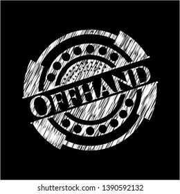 Offhand chalk emblem. Vector Illustration. Detailed.