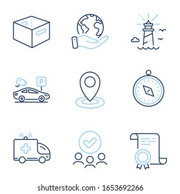 Office box, Lighthouse and Travel compass line icons set. Diploma certificate, save planet, group of people. Location, Ambulance car and Parking security signs. Vector