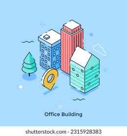 Office Building isometric concept vector illustration. Urban business center and map pin. Architecture cartoon composition for web design. Creative idea for website, mobile, presentation