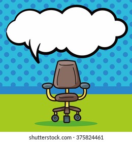 office chair doodle, speech bubble