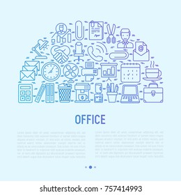 Office concept in half circle with thin line icons of manager, coffee machine, chair, career growth, e-mail, folders, watercooler, lamp. Vector illustration for banner, web page, print media.