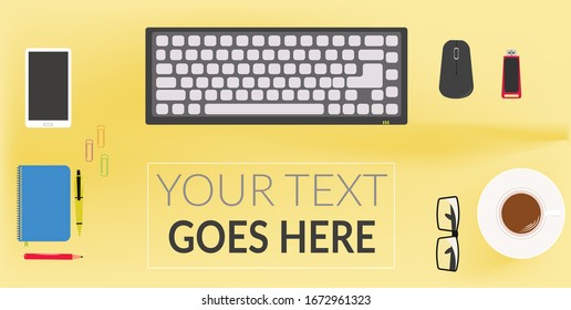 Office Desk, consist of keyboard, mouse, flaskdisk, coffee, eyeglasses. notebook, pencil, pen, smartphone, paper clip. You can use as personal wallpaper with motivational quotes or whatever you like.