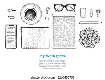 Office desk table top view sketch. Workspace with smartphone, tablet, notebook, plant, pencil, pen, glasses, coffee cup. Hand drawn vector illustration. Business concept.
