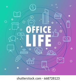 Office life concept. Different thin line icons included
