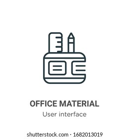 Office material outline vector icon. Thin line black office material icon, flat vector simple element illustration from editable user interface concept isolated stroke on white background