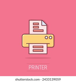 Office printer icon in comic style. Fax cartoon vector illustration on isolated background. Text printout splash effect business concept.