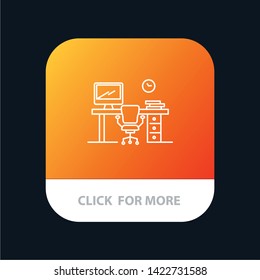 Office, Space, Chair, Office Table, Room Mobile App Button. Android and IOS Line Version