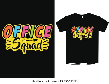 Office Squad Funny T-Shirt Design Template