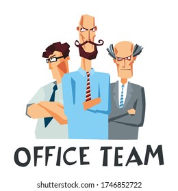 Office Team. Harsh comic cartoon characters