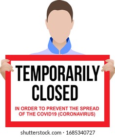 Office temporarily closed sign of coronavirus news. Information warning sign about quarantine measures in public places. Restriction and caution COVID-19. Vector used for web, print, banner, flyer