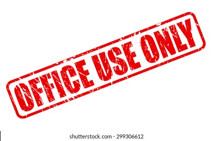 Office use only red stamp text on white