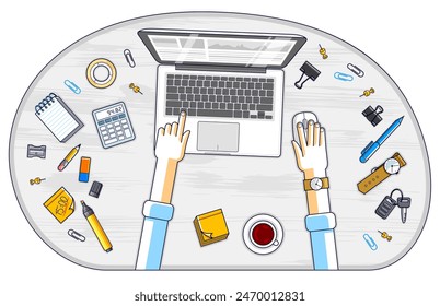 Office worker or entrepreneur working on a PC notebook, top view of workspace desk with human hands and diverse stationery objects. All elements are easy to use separately. Vector illustration.