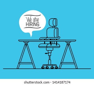 office workplace with we are hiring message