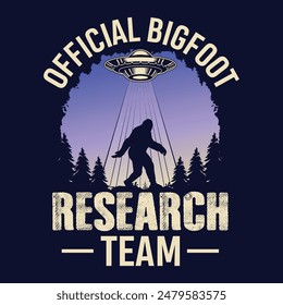 Official bigfoot research team - bigfoot  t shirt design for adventure lovers