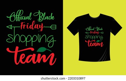 official black Friday shopping team - Christmas t shirt design vector template, snowman, snow flacks, Santa Claus, joyful ,reindeer, gnome, merry Christmas print Svg