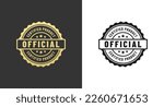 Official Certified Label or Official Certified Stamp vector on White And Black Background. Best Official Certified Label for original product. Official Certified Seal for premium product.