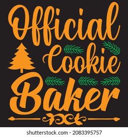 Official cookie baker, t-shirt design vector file.