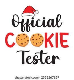 Official Cookie Tester For Christmas Festive With Red And White Striped Border, Christmas Trees, Holly berries Leaves, Ribbon and Snow