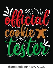 Official Cookie Tester Christmas T-shirt Design